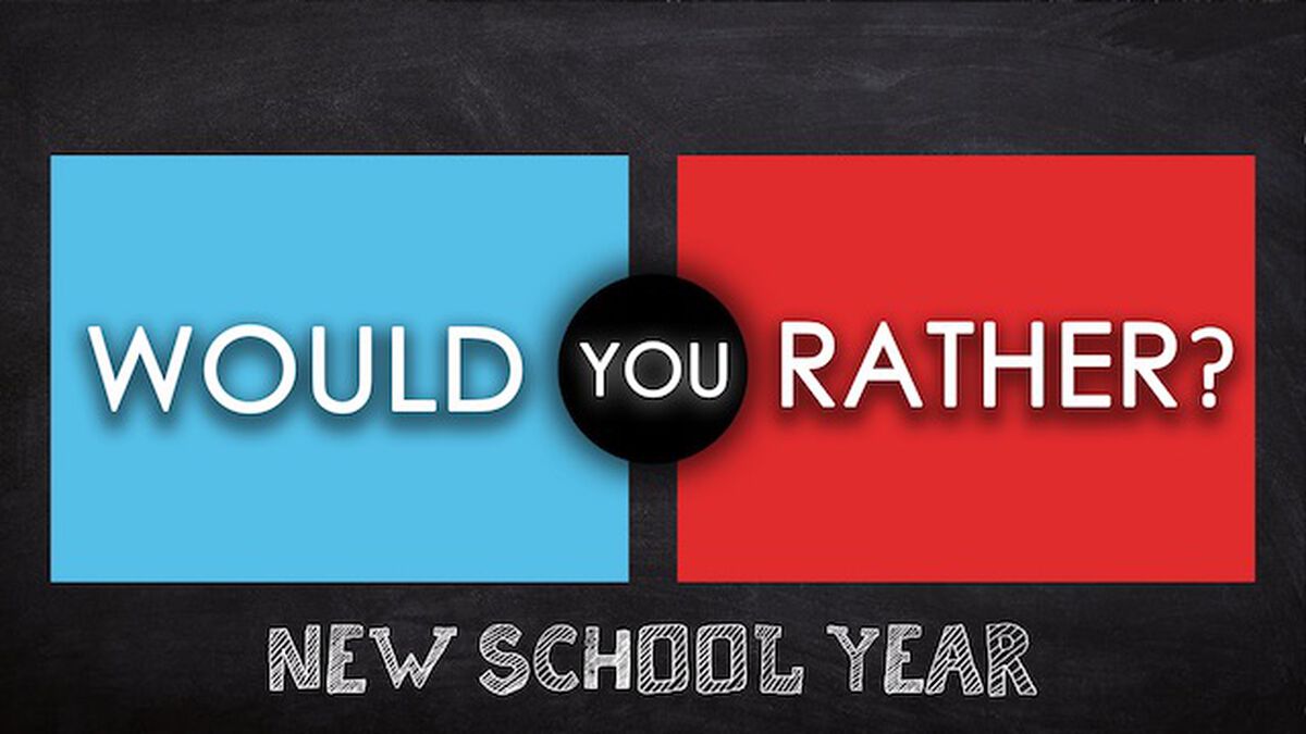 Would You Rather - New School Year image number null